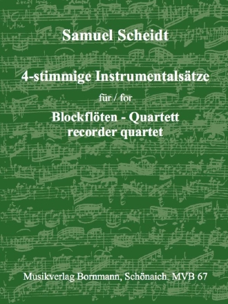 Vierstimmige Instrumentalstze fr 4 Blockflten (SATB) Partitur