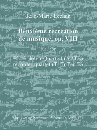 Rcration de musique no.2 op.8 fr 4 Blockflten (AATB) Partitur