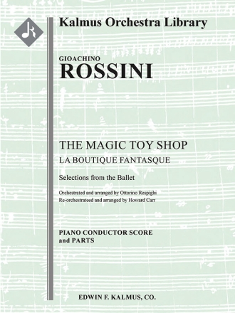 La Boutique Fantasque (f/o) for full orchestra set score and orchestral parts