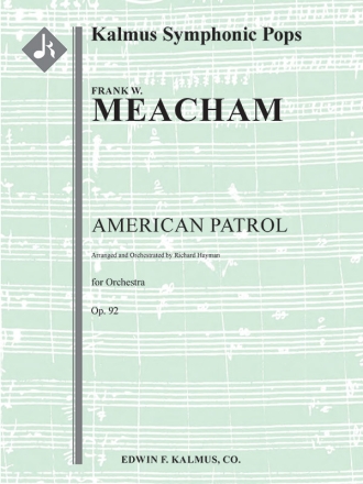 American Patrol, Op. 92 (cond sc) Scores