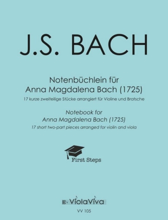 Notenbchlein fr Anna Magdalena Bach (1725) fr Violine und Bratsche 2 Spielpartituren
