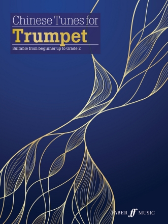 Chinese Tunes for Trumpet Trumpet