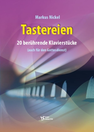 Tastereien - 20 berhrende Klavierstcke  fr Klavier