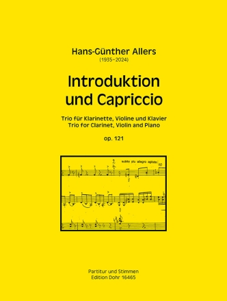 Introduktion und Capriccio op. 121 (2016) fr Klarinette, Violine und Klavier Klavierpartitur und Stimmen