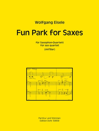 Fun Park for Saxes  fr Saxophonquartett (AATBar) Partitur und Stimmen