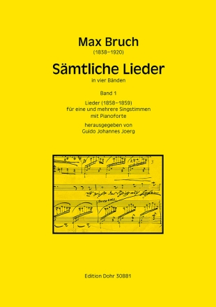 Smtliche Lieder, Band 1 (Lieder 1858-1859) fr eine oder mehrere Singstimmen und Klavier Partitur