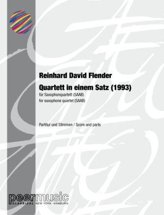 Quartett in einem Satz (1993) f�r 4 Saxophone (SAABar) Partitur und Stimmen