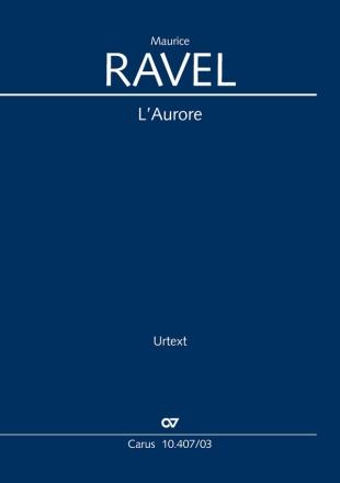 LAurore fr Tenor solo, gem Chor und Orchester Klavierauszug