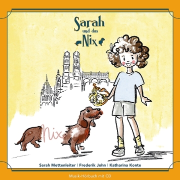 Sarah und das NIX   Musik-H�rbuch mit CD (Hardcover)