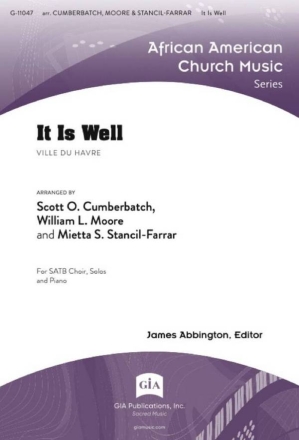 It Is Well Gemischter Chor mit Klavier/Orgel Chorpartitur