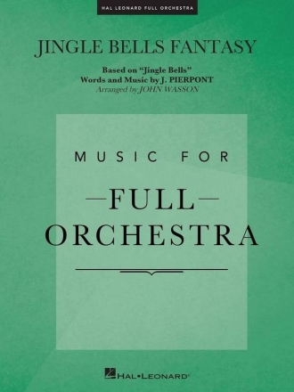 Jingle Bells Fantasy Orchester Partitur und Stimmen