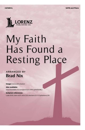 My Faith Has Found a Resting Place Gemischter Chor mit Klavier/Orgel Chorpartitur