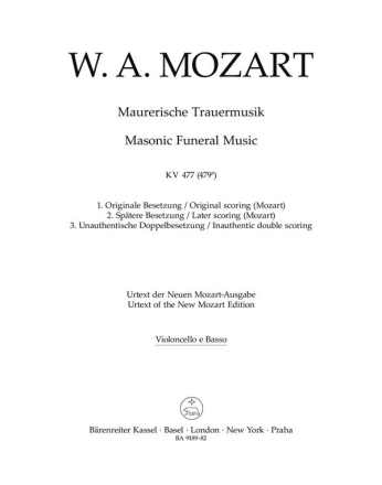 Maurerische Trauermusik KV 477 (479a) (Originale Besetzung (Mozart) / Sptere Besetzung (Mozart) / P  Stimme, Urtextausgabe: Cello