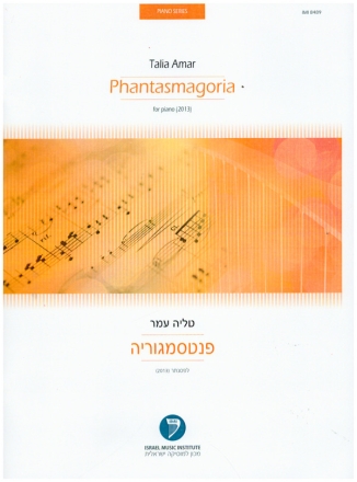 Phantasmagoria  for piano