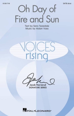 Oh Day of Fire and Sun Gemischter Chor mit Begleitung Chorpartitur