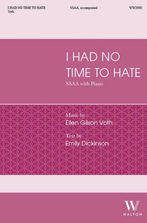I had no time to hate Frauenchor mit Klavier/Orgel Chorpartitur