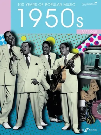 100 Years of popular Music: 1950's vol.1 for piano/voice/guitar Songbook