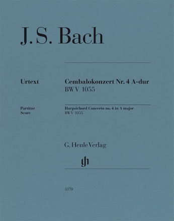 Cembalokonzert A-Dur Nr. 4  BWV 1055 fr Cembalo und Orchester Partitur