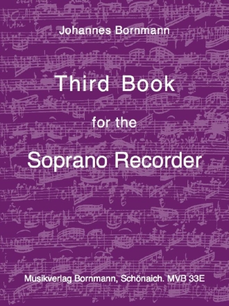 Third Book for the Soprano Recorder for soprano recorder English edition