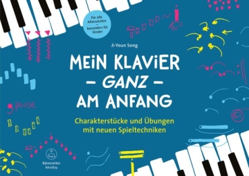 Mein Klavier - GANZ - am Anfang (+QR-Codes) fr Klavier