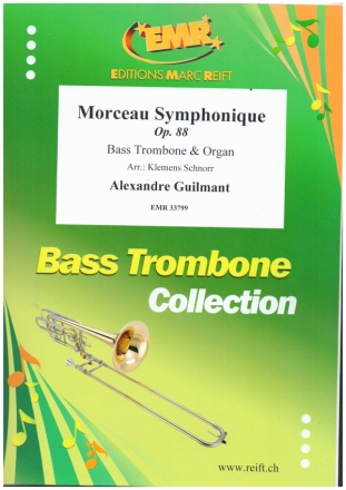 Morceau Symphonique op.88 for bass trombone and organ