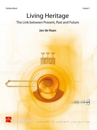 Living Heritage Fanfarenorchester Partitur und Stimmen