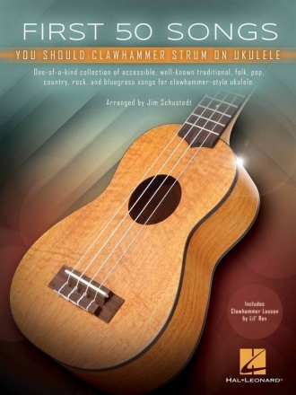 First 50 Songs You Should Clawhammer Strum Ukulele Buch