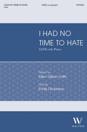 I had no time to hate Gemischter Chor mit Klavier/Orgel Chorpartitur