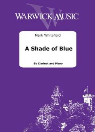 A Shade of Blue Klarinette mit Begleitung Buch und Einzelstimme(n)