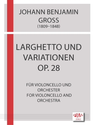 Larghetto und Variationen op.28 fr Violoncello und Orchester  Partitur