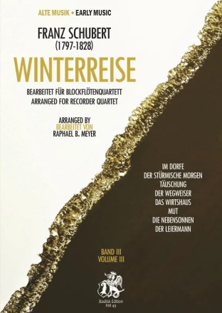 Winterreise Band 3  fr Blockfltenquartett Partitur und Stimmen