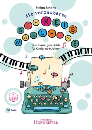 Die verzauberte Schreibmaschine fr Klavier