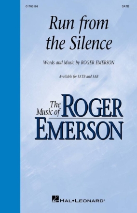 Run from the Silence Gemischter Chor mit Begleitung Chorpartitur