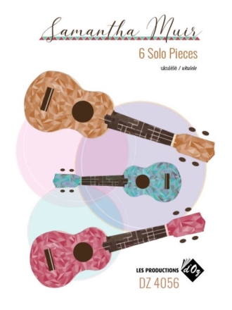 6 Solo Pieces Ukulele Buch