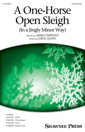 A One-Horse Open Sleigh (In a Jingly Minor Way) Gemischter Chor mit Begleitung Chorpartitur