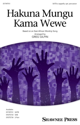 Hakuna Mungu Kama Wewe Gemischter Chor mit Begleitung Chorpartitur