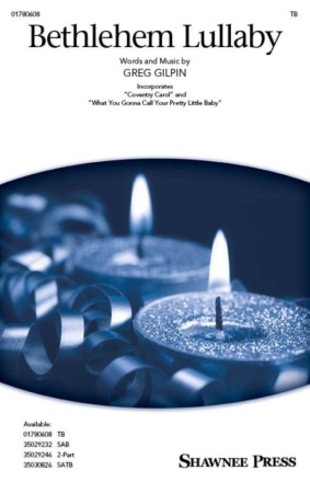 Bethlehem Lullaby Mnnerchor mit Begleitung Chorpartitur