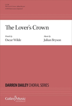 The Lover's Crown Gemischter Chor A cappella Chorpartitur