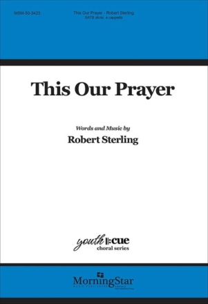 This Our Prayer Gemischter Chor A cappella Chorpartitur