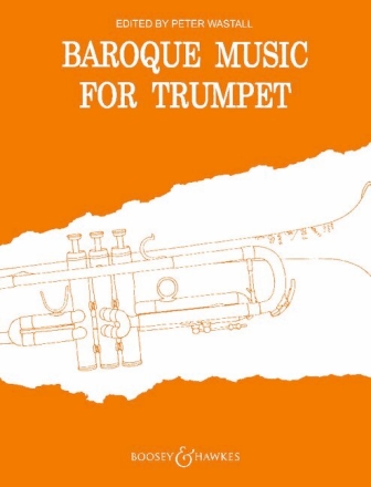 Baroque Music for Trumpet for trumpet and piano trumpet part book