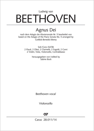 Agnus Dei Soli/Coro SATB, 2 Fl, 2 Ob, 2 Clt, 2 Fg, 2 Cor, 2 Vl, Va, Vc, Cb Einzelstimme, Violoncello