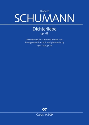 Dichterliebe Coro SATB, Pfte, [Soli MsTBar] Partitur