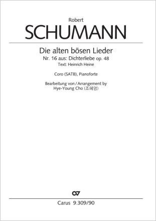 Die alten bsen Lieder Coro SATB, Pfte Partitur