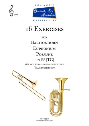 16 Exercises fr Baritonhorn/Euphonium/Posaune in Bb (TC)