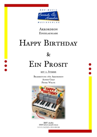 Happy Birthday / Ein Prosit fr Akkordeon Einzelausgabe