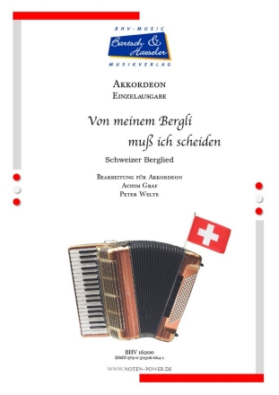 Von meinem Bergli mu ich scheiden fr Akkordeon Einzelausgabe