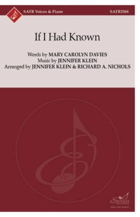 If I Had Known (SATB) Gemischter Chor mit Begleitung Chorpartitur