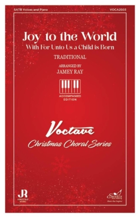 Joy to the World Gemischter Chor mit Begleitung Chorpartitur