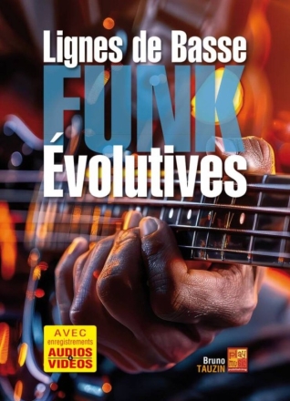 Lignes de basse funk volutives Bassgitarre Buch und Medien Online