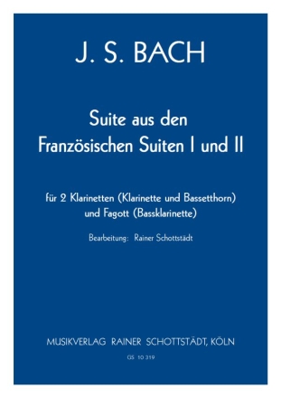 Suite nach den Franzsischen Suiten Nr.1 und 2, arr. R.Schottstdt 2 Cl, Fg